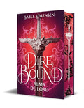 Dire Bound alma de lobo