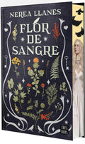 Flores malditas 1. Flor de sangre