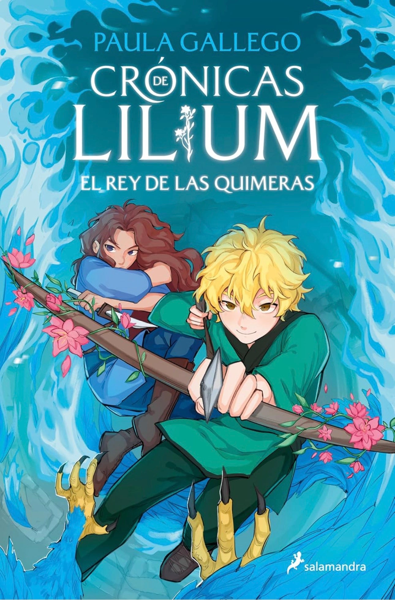 El rey de las quimeras (Crónicas De Lilium) 2