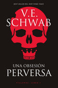 Una obsesión perversa (Villanos, 1)