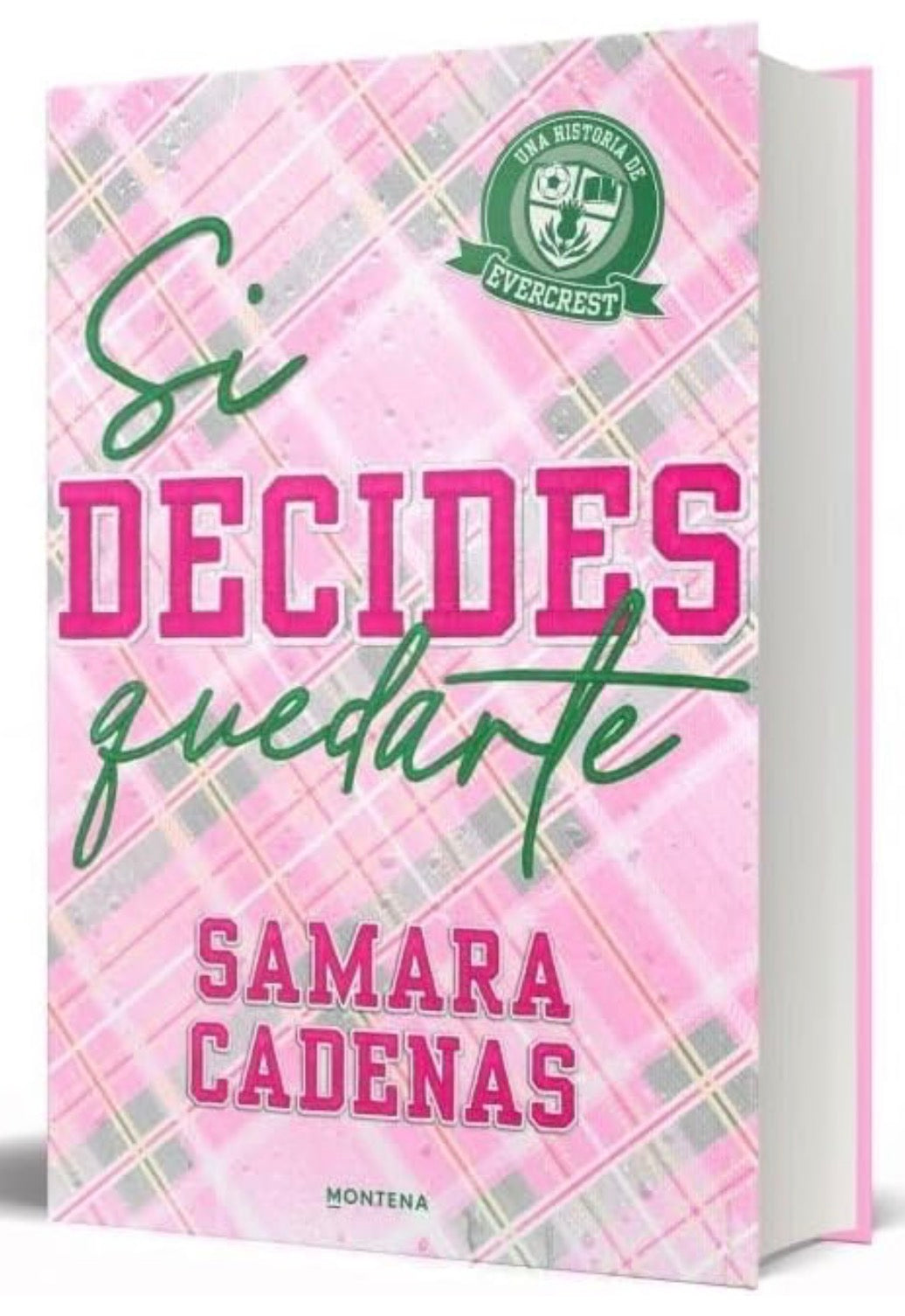 Si decides quedarte